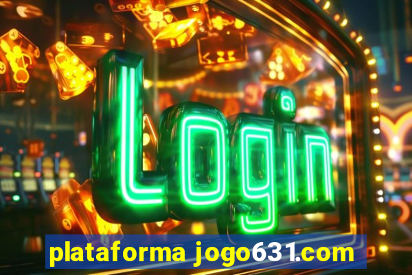 plataforma jogo631.com